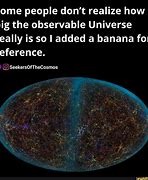 Image result for Visible Universe Meme