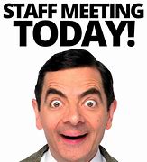 Image result for All Staff Meeting Meme