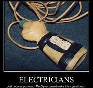 Image result for Dad Electrician Memes