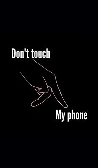 Image result for Don't Touch My Phone Aesthetic