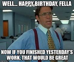 Image result for Happy Birthday Office Meme