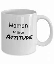 Image result for Mug with Attitude