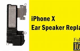 Image result for iPhone X Ear Speaker Parts
