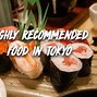 Image result for The Japan Tokyo Food