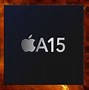 Image result for Apple A15 Layout