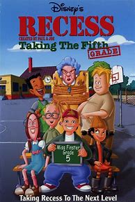 Image result for Recess Taking the Fifth Grade