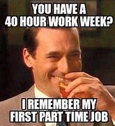Image result for Celebrate Hard Work Meme