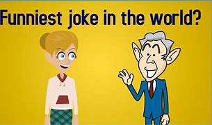 Image result for World's 20 Best Jokes