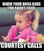 Image result for Client Calls Meme