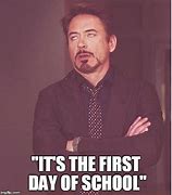 Image result for First Day of Class Meme