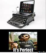 Image result for Loud Typewriter Meme