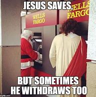 Image result for Jesus Saves Funny