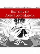 Image result for Who Created Anime and Manga