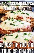 Image result for Chicken Parm Meme