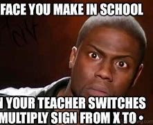 Image result for School Friendly Memes