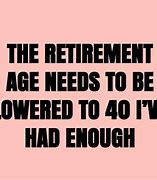 Image result for Retirement Lunch Meme