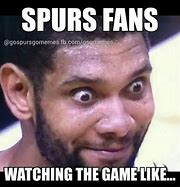 Image result for Crappie Spurs Memes