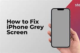 Image result for Phones with Grey Screen