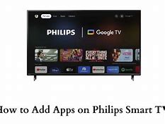 Image result for Philips Smart TV Apps to Add