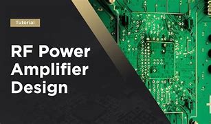Image result for RF Power Amplifier Design