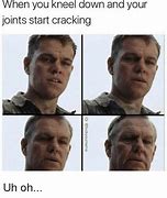 Image result for Cracking Joints Meme