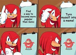 Image result for Sonic Knuckles Great Job Meme