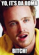 Image result for Jesse Pinkman Yo Meme