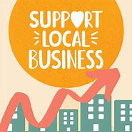 Image result for In a World of Support Local Business