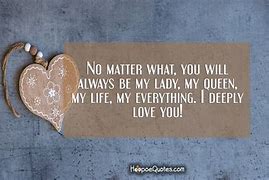 Image result for Love Quotes to My Special Lady