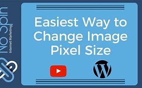 Image result for Change Pixel Size