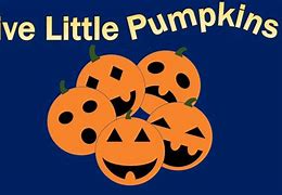 Image result for Five Little Pumpkins