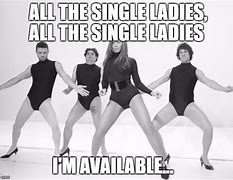 Image result for Single Ladies Beyoncé Funny
