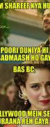 Image result for Funny Bollywood Memes