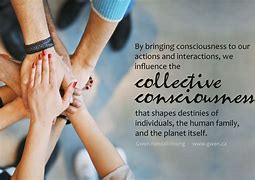 Image result for Human Collective Consciousness