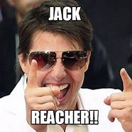 Image result for Jack Reacher Memes