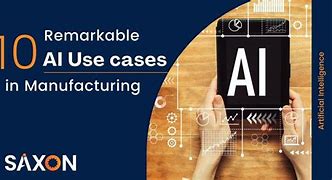 Image result for Ai Use Cases in Manufacturing