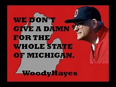 Image result for Michigan Football Quotes