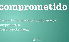 Image result for comprometido