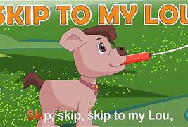 Image result for Lyrics to Skip to My Lou