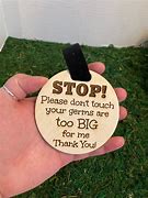 Image result for Funny Don't Touch Sign