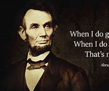 Image result for Good Abraham Lincoln Quotes