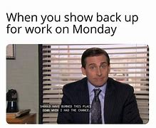 Image result for Monday Meme to Office Related