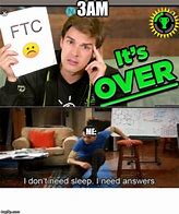 Image result for I Need Answer Meme