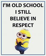 Image result for Old School Respect