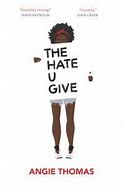 Image result for Buy the Hate U Give Angie Thomas
