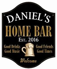 Image result for Home Bar Signs