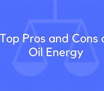 Image result for Oil Pros and Cons Kids