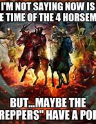 Image result for Four Horsemen Meme