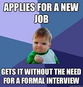 Image result for Starting New Job Meme Fnny