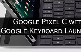 Image result for Google Pixel C Magnetic Keyboard